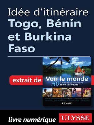 cover image of Idée d'itinéraire--Togo, Bénin et Burkina Faso